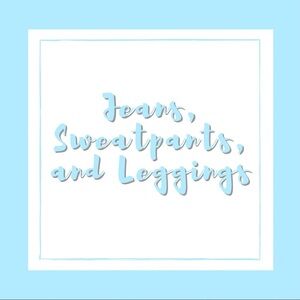 ✨ Jeans, Sweatpants, and Leggings ✨​​